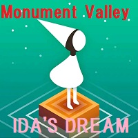 MONUMENT VALLEY（モニュメントバレー）攻略「IDA'S DREAM」の答え一覧